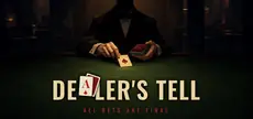 Offizielles Titelbild von Dealer's Tell: All Bets Are Final