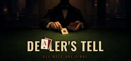 Offizielles Titelbild von Dealer's Tell: All Bets Are Final