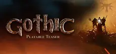 Offizielles Titelbild von Gothic Playable Teaser