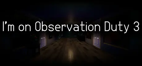 Offizielles Titelbild von I'm on Observation Duty 3