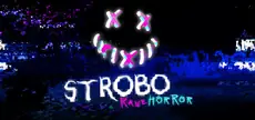 Offizielles Titelbild von STROBO | Rave Horror